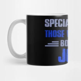 Special people those who wre born in JULY Mug